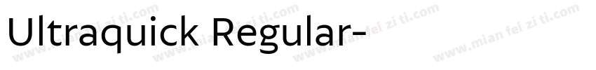 Ultraquick Regular字体转换
